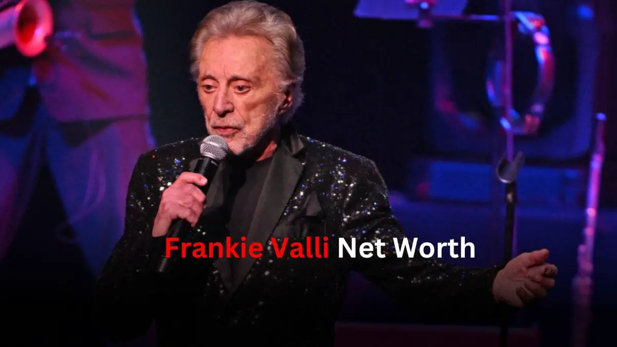 Frankie Valli Net Worth