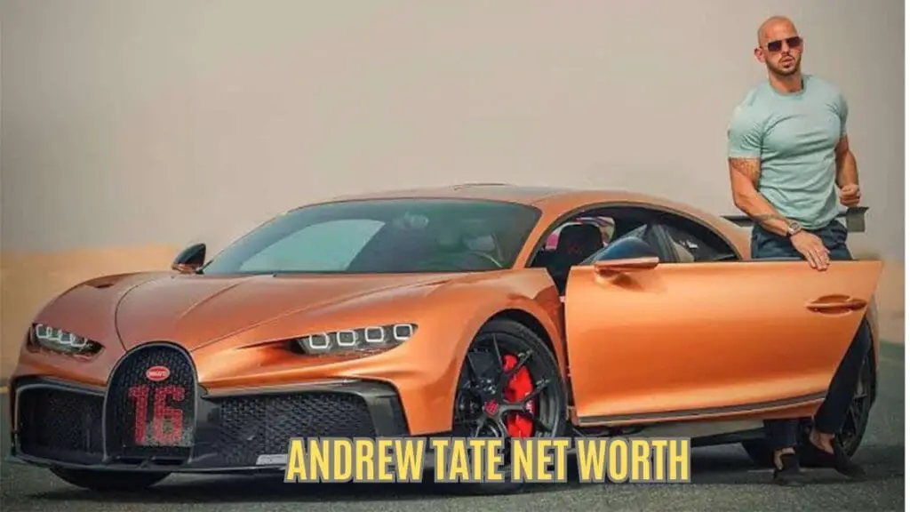 Andrew Tate Net Worth