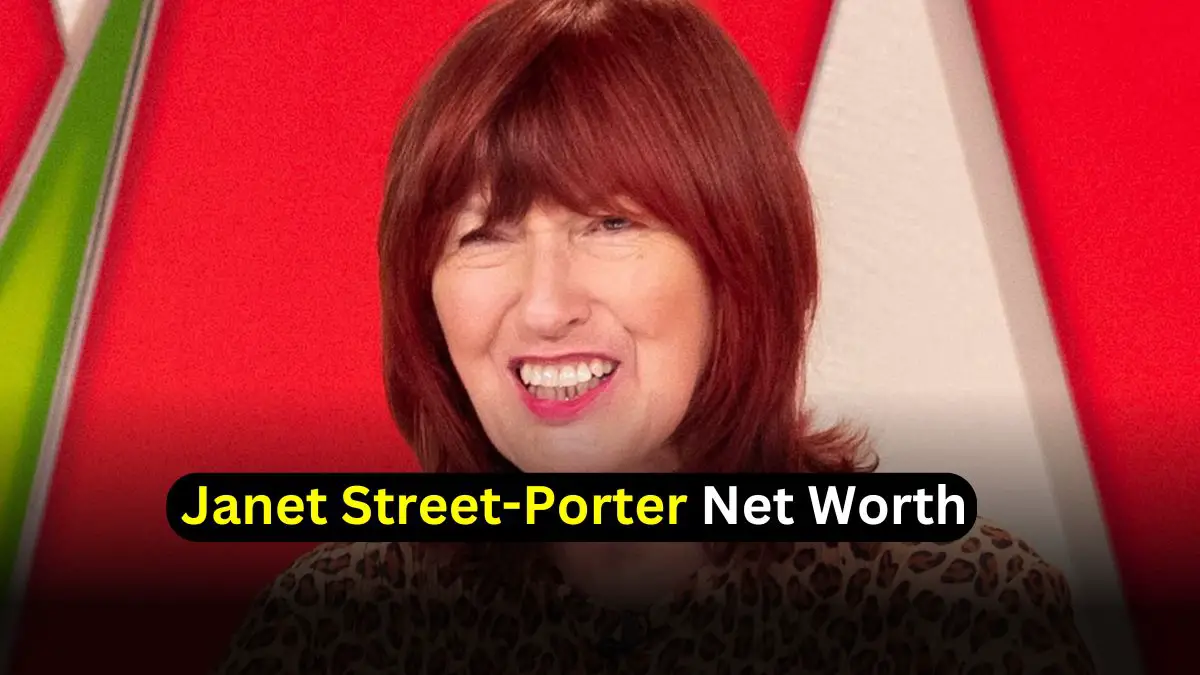 Janet Street-Porter Net Worth