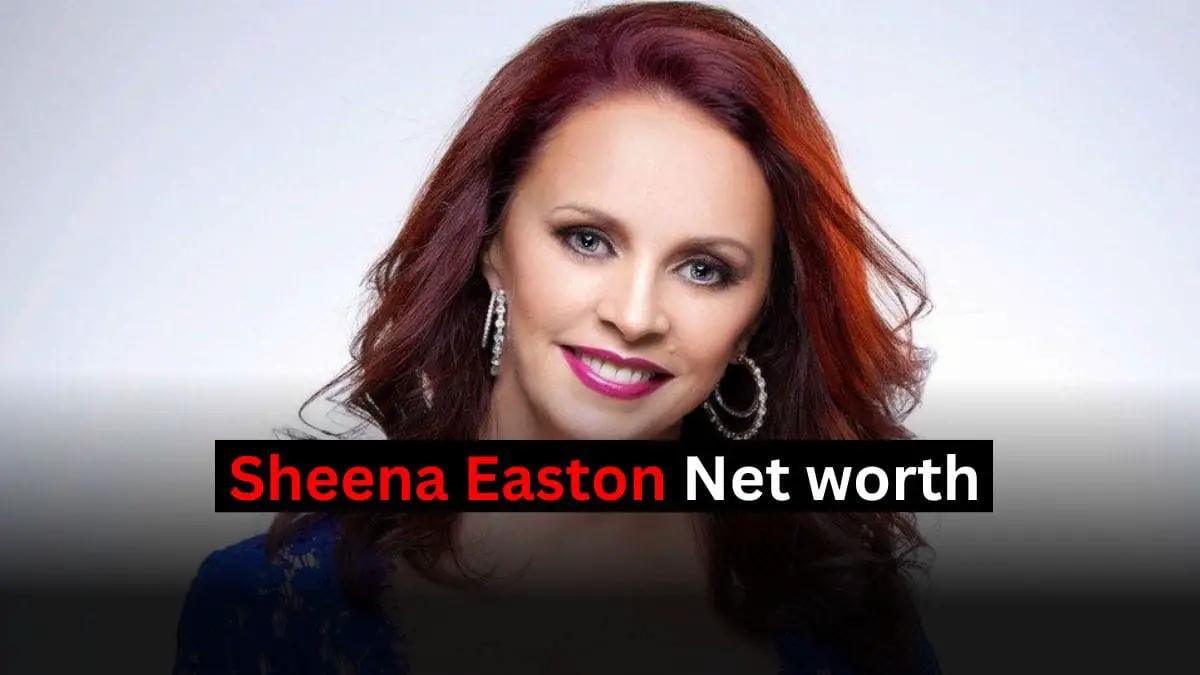 Sheena Easton Net worth